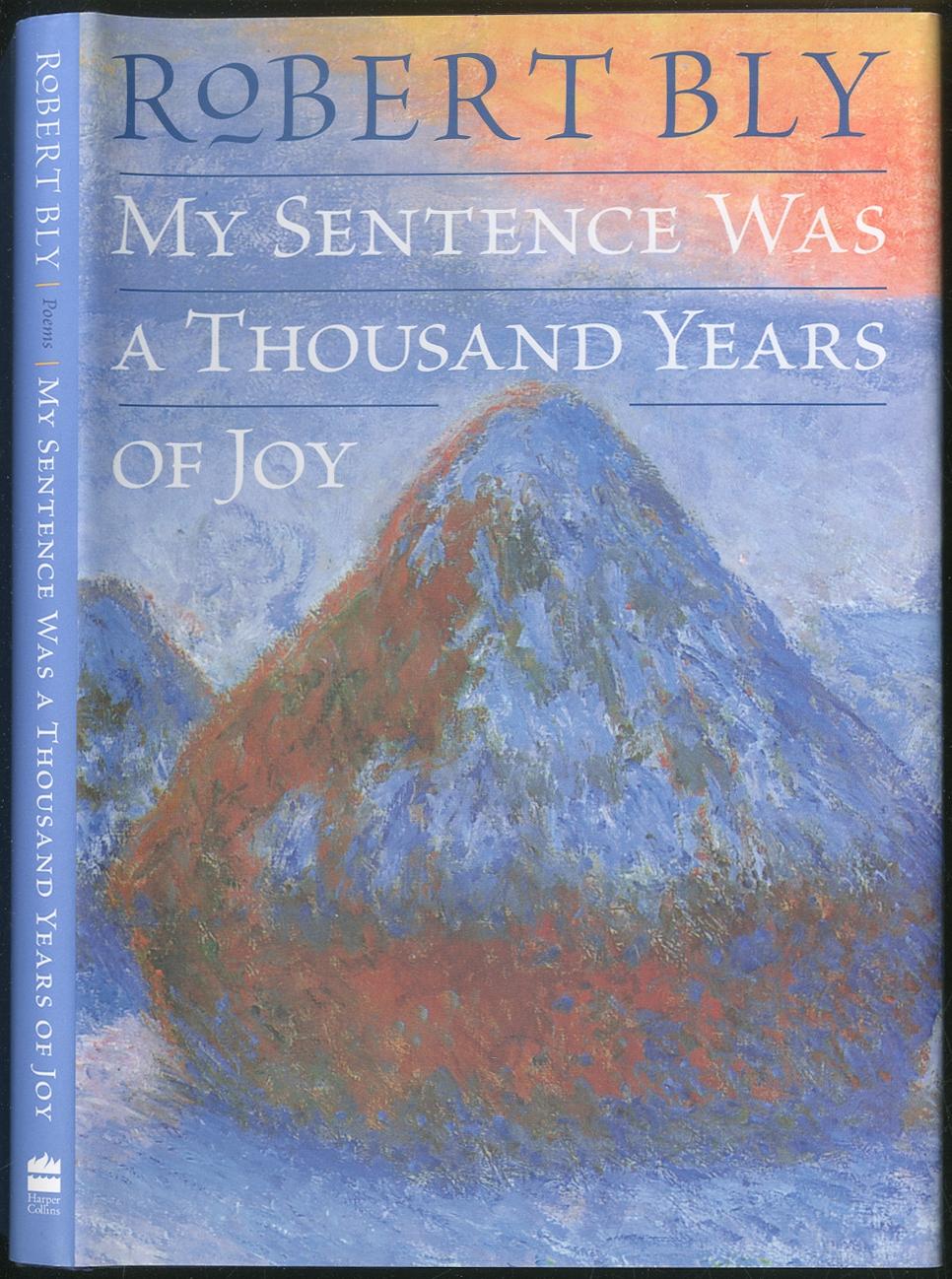 未使用）Robert Bly A Thousand Years of Joy