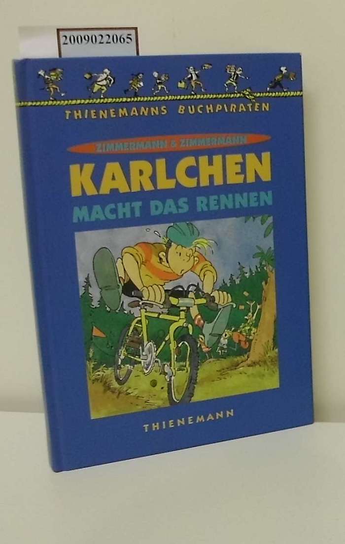 Karlchen macht das Rennen - Zimmermann, Irene und Hans-Günther Zimmermann