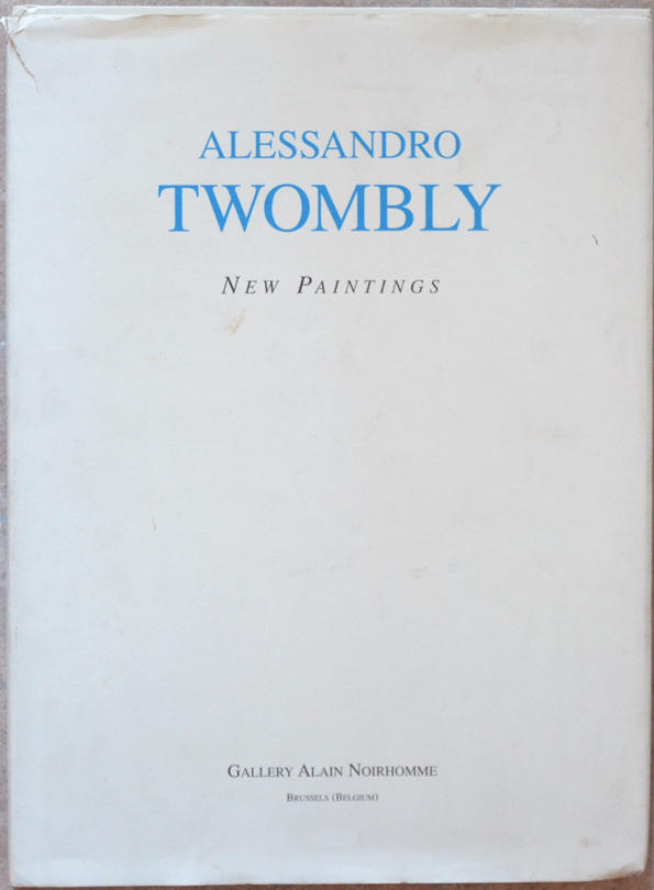 Alessandro Twombly (new paintings). - MILAZZO (Richard)