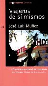 14. Viajeros de sí mismos - José Luis Muñoz