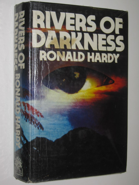 Rivers of Darkness - Hardy, Ronald