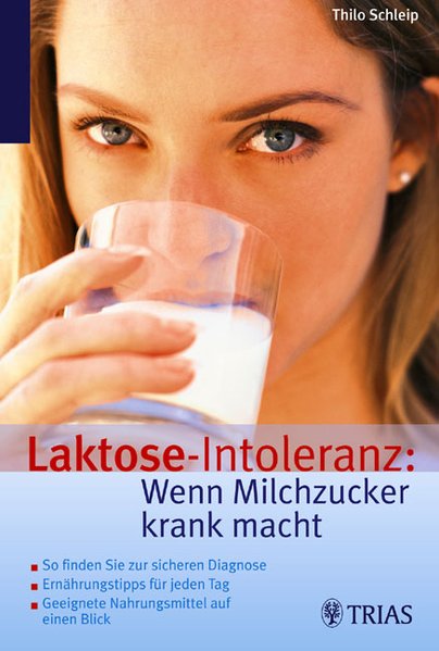 Laktose-Intoleranz - Schleip, Thilo