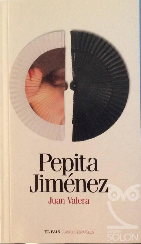 JUAN VARELA Pepita Jimenez 