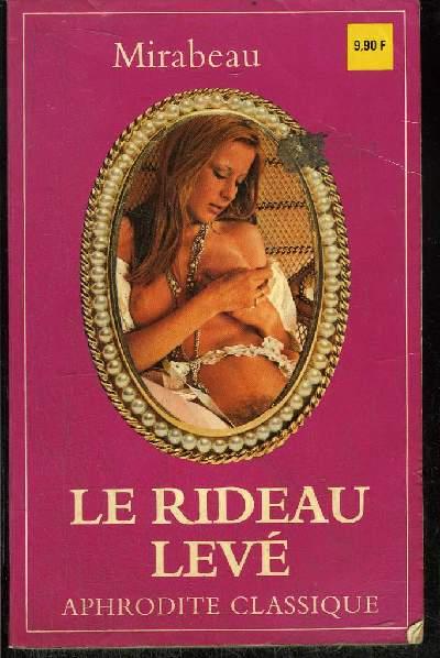 LE RIDEAU LEVÉ OU L'EDUCATION DE LAURE - MIRABEAU