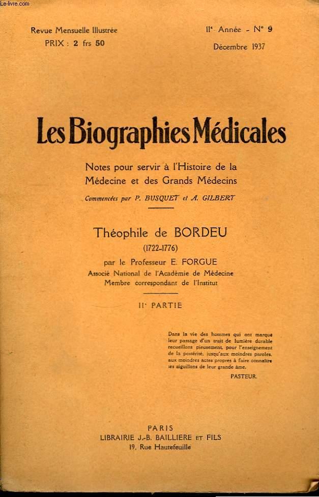 Les Biographies Médicales. N°9, 11ème année Théophile de Bordeu (1722