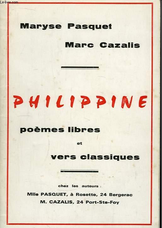 [Signé] Philippine PASQUET Maryse et CAZALIS Marc [Bon] [Couverture souple]