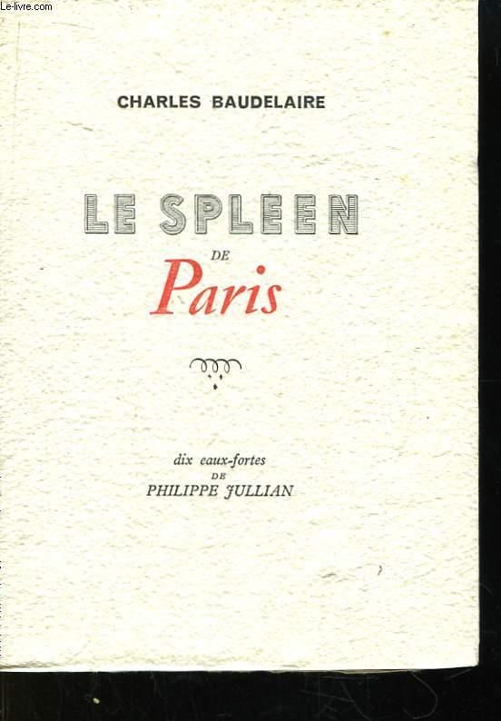 Le Spleen de Paris. by BAUDELAIRE Charles: bon Couverture souple (1944 ...