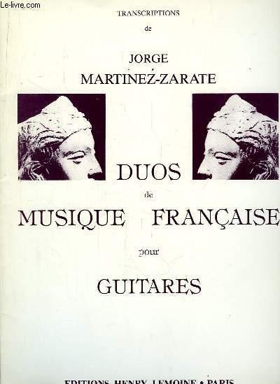 Duos de Musique Française pour Guitares. von MARTINEZ-ZARATE Jorge ...