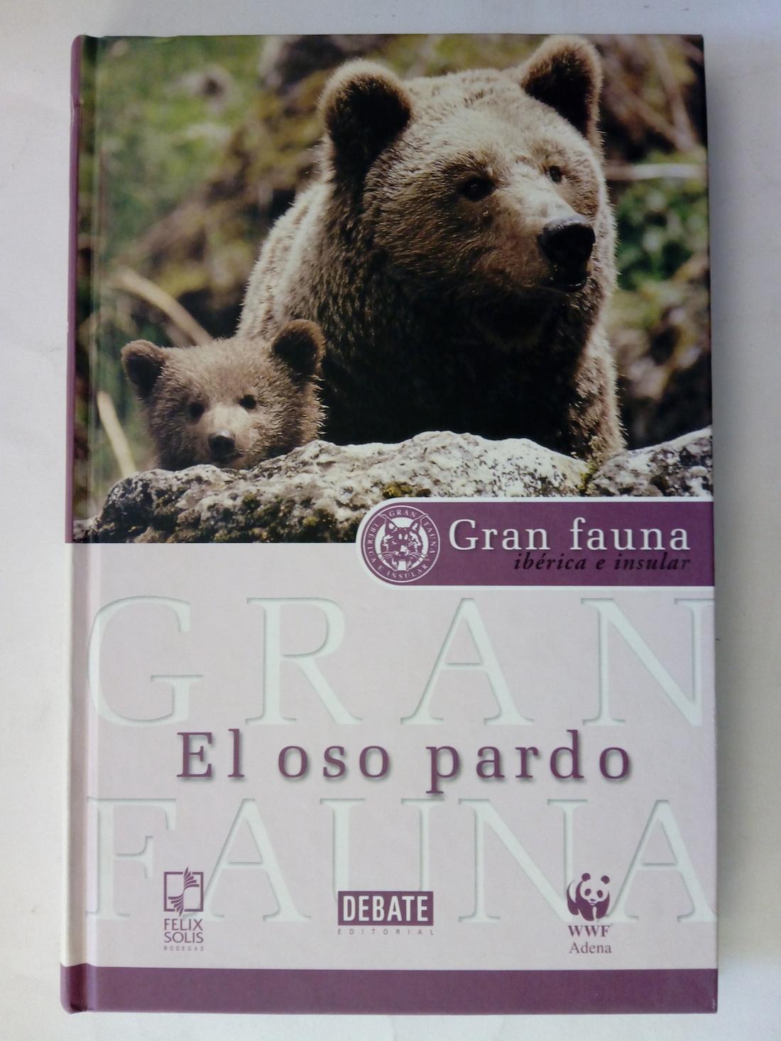 El oso pardo - Jorge Bartolomé Zofío e Isaac Vega