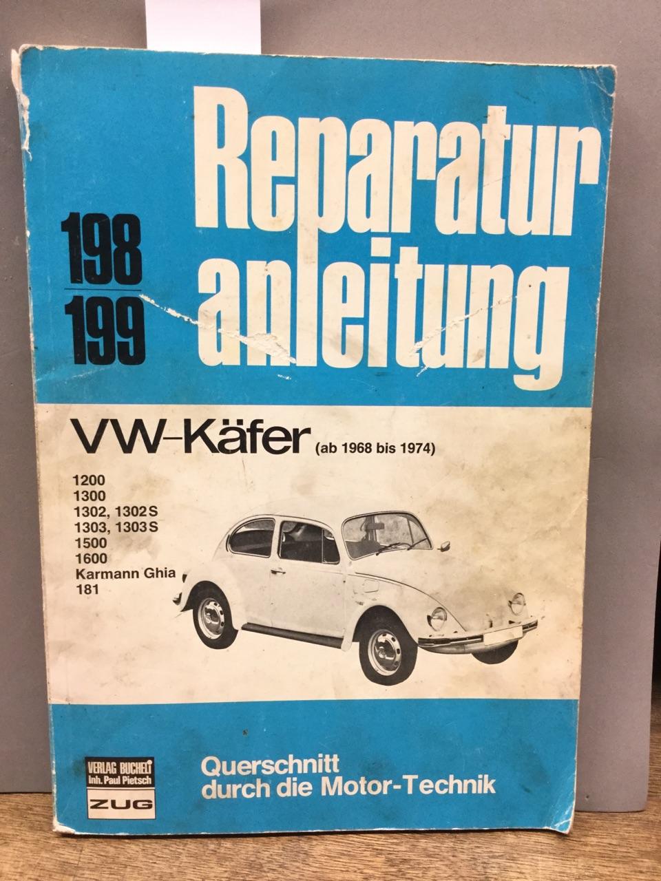Reparaturanleitung VW Käfer 1200 1300 1302 S 1303 1500 1600 181 Karmann Ghia NEU