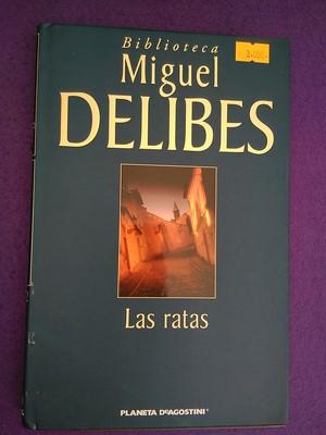 Las ratas - Miguel Delibes