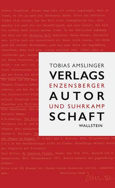 Verlagsautorschaft : Enzensberger und Suhrkamp - Tobias Amslinger
