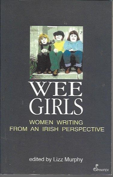 Wee Girls - Lizz Murphy (ed.)