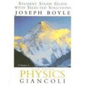 Physics: Student Study Guide With Selected Solutions Vol. 1 6th Edition - Joe Boyle; Douglas C. Giancoli