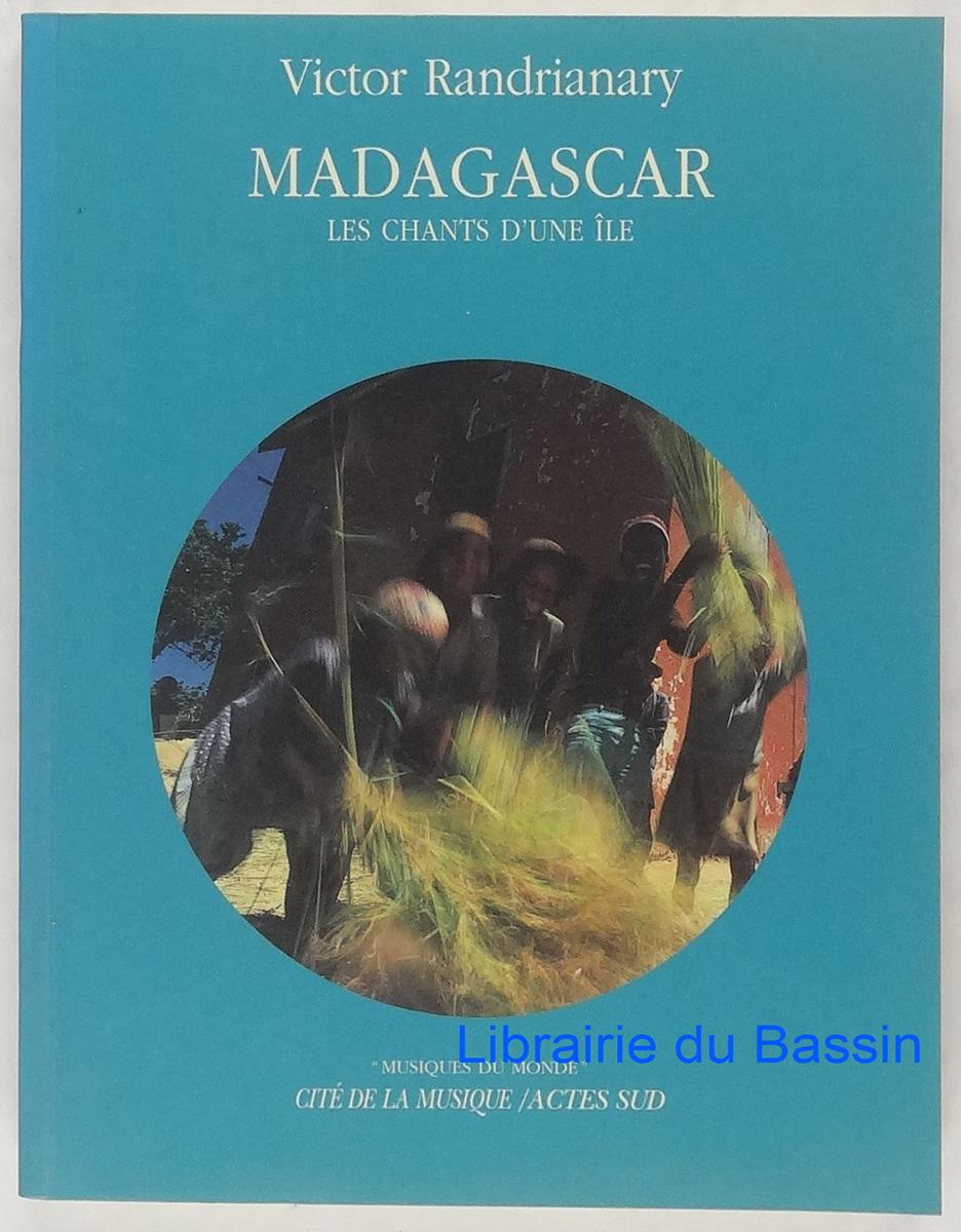 Madagascar Les chants d'une île - Victor Randrianary