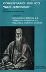 Comentario Bíblico San Jerónimo. Tomo V. Estudios Sistemáticos - Raymond E. Brown, Joseph A. Fitzmeyer, Roland E. Murphy