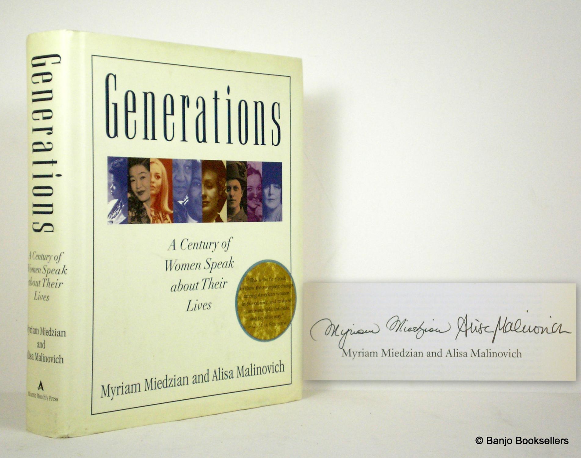 Generations: A Century of Women Speak About Their Lives - Miedzian, Myriam;p Malinovich, Alisa