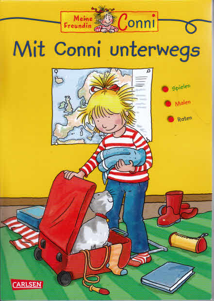 Conni Gelbe Reihe: Mit Conni unterwegs. Hanna Sörensen / Conni Gelbe Reihe - Sörensen, Hanna (Verfasser) und Ulrich (Illustrator) Velte