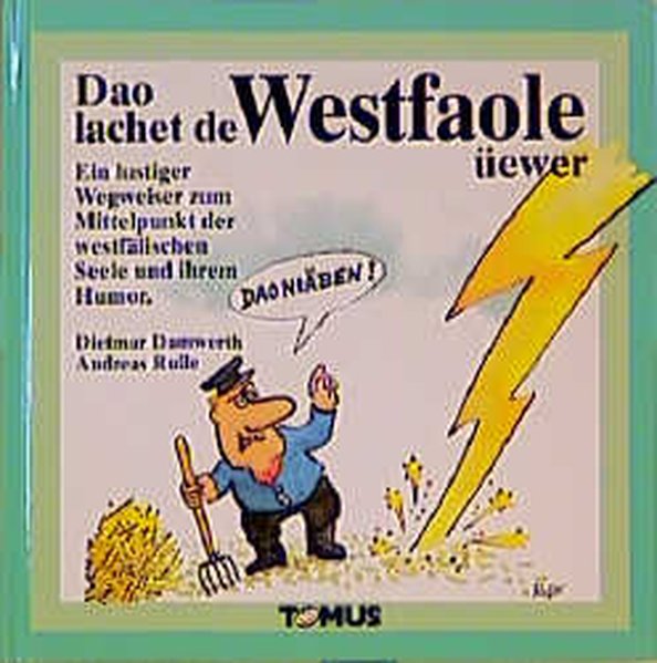 Doa lachet der Westfaole üewer (Tomus Geburtstagsbücher) - Damwerth, Dietmar