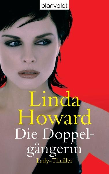Die Doppelgängerin: Lady-Thriller - Howard, Linda