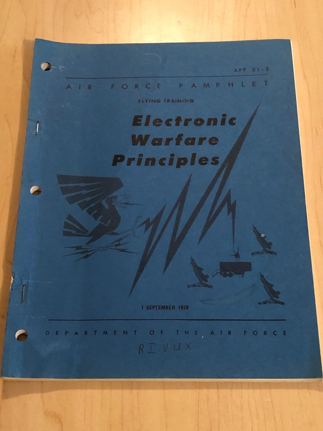 Electronic Warfare Principles Air Force Pamphlet 513 by Comeaux, J