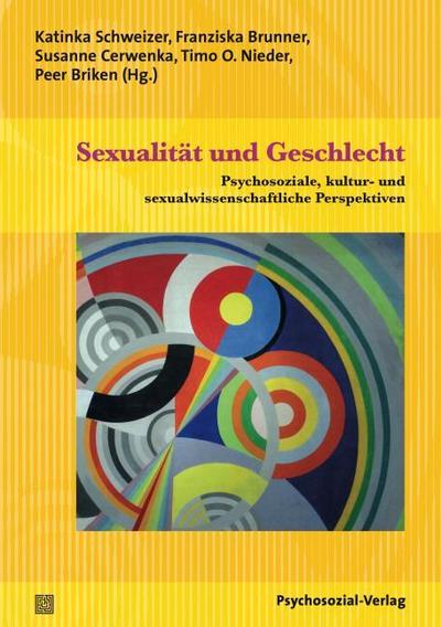 Sexualität und Geschlecht - Katinka Schweizer