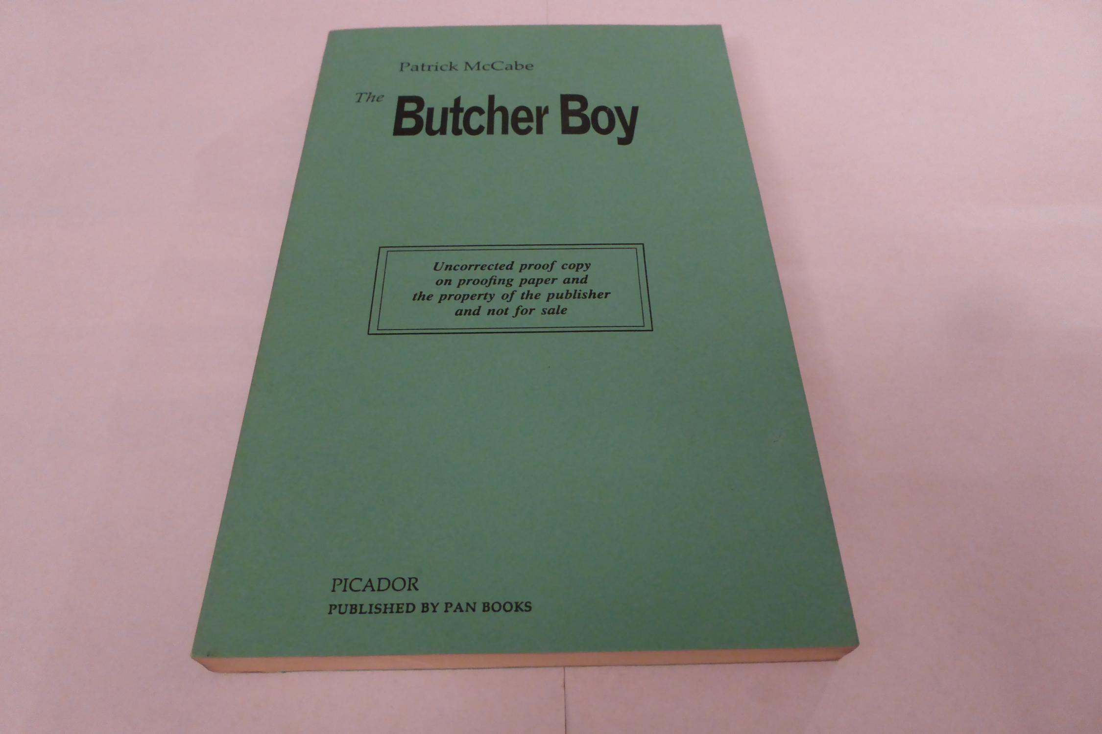 The Butcher Boy by Patrick McCabe The Butcher Boy by Patrick McCabe
