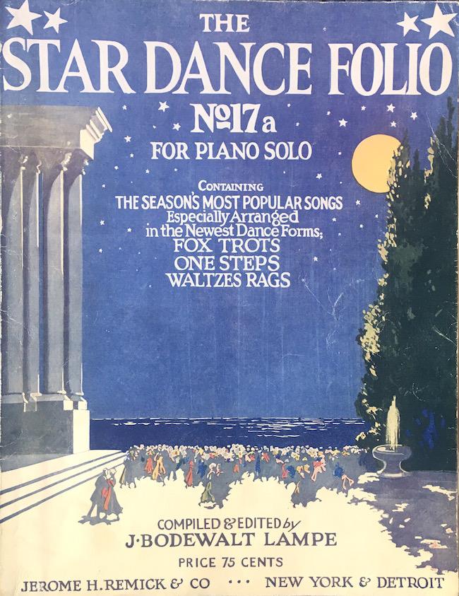 Star Dance Folio #17 by J. Bodewalt Lampe: (1916) Sheet Music