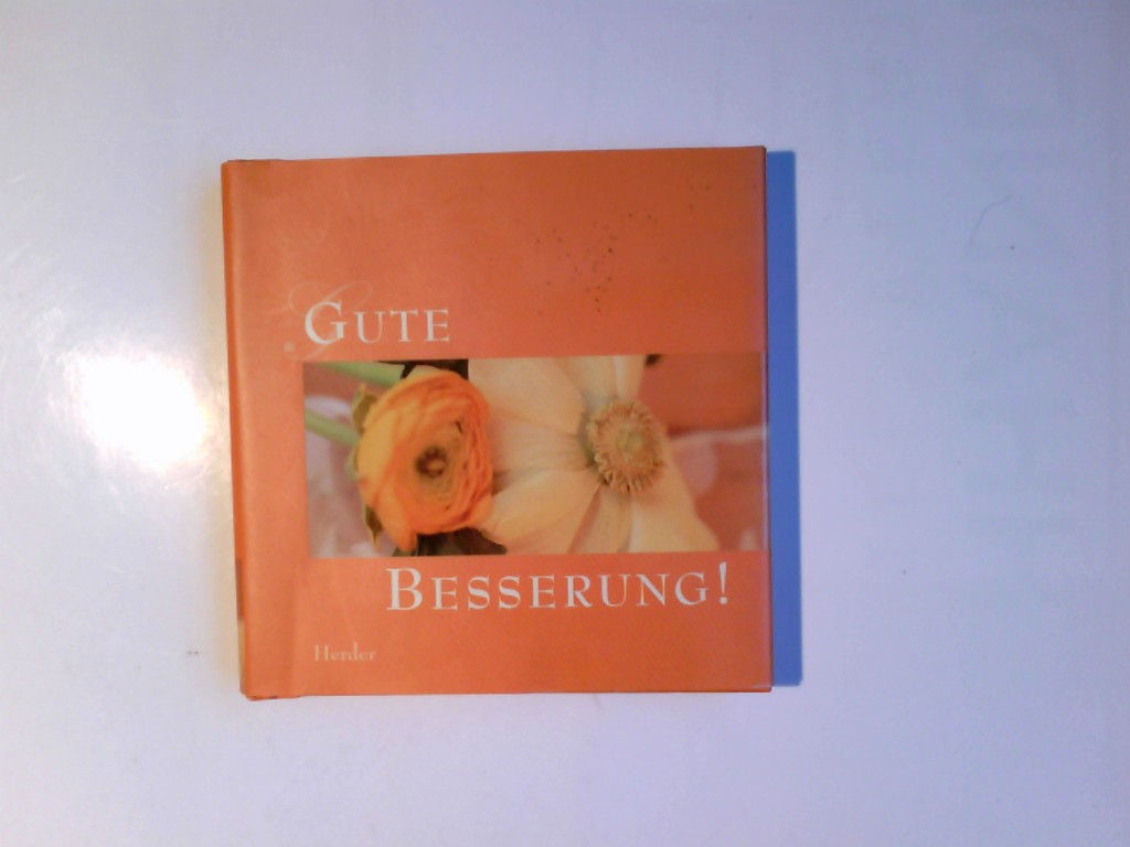 Gute Besserung!