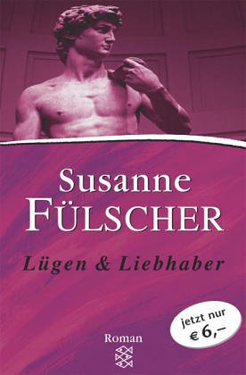 Lügen & Liebhaber - Fülscher, Susanne