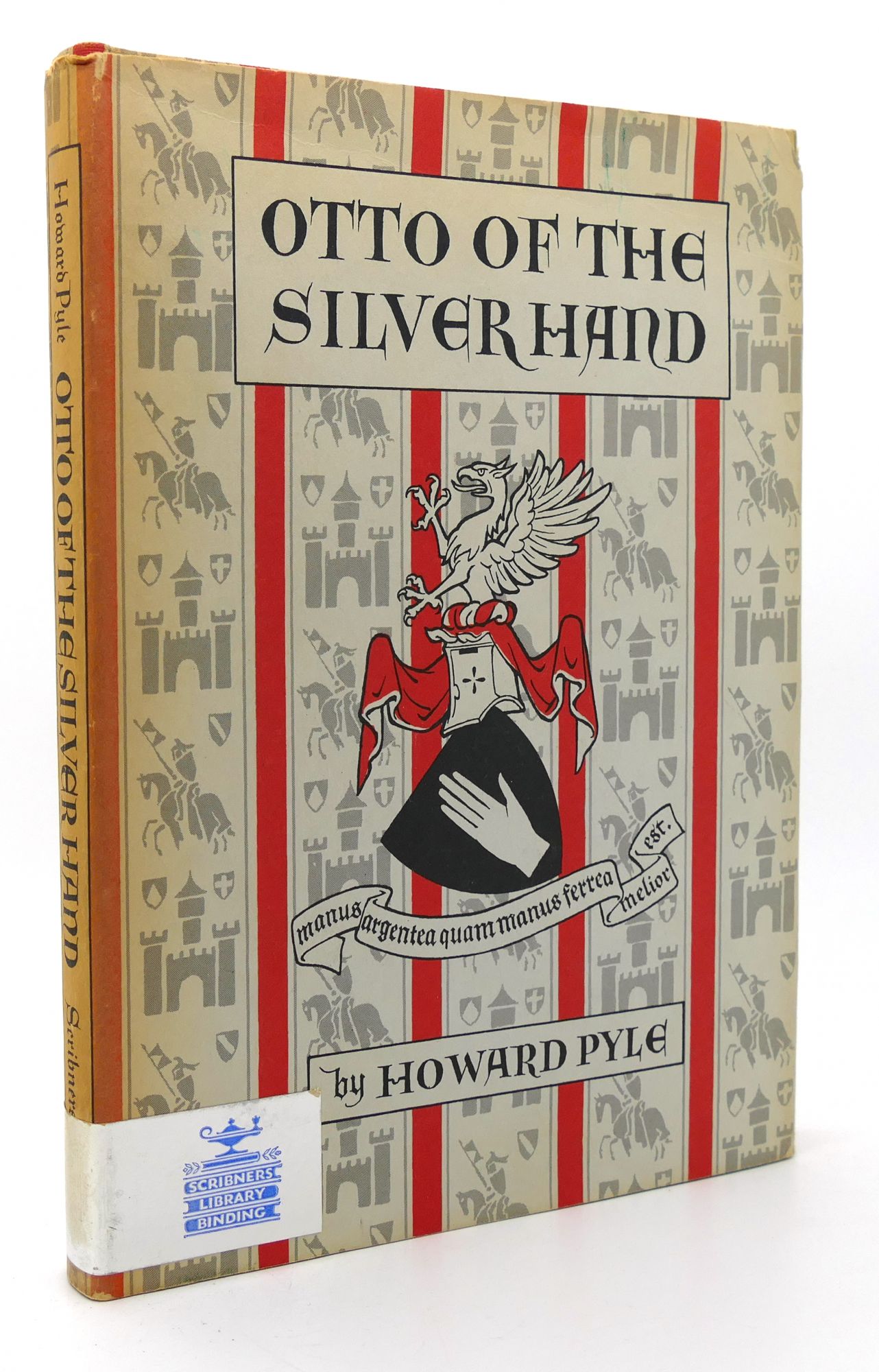 OTTO OF THE SILVER HAND by Howard Pyle: Hardcover (1957) Early Printing