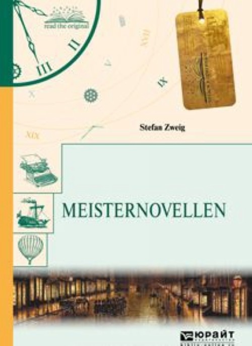 Meisternovellen. Novelly - Zweig Stefan