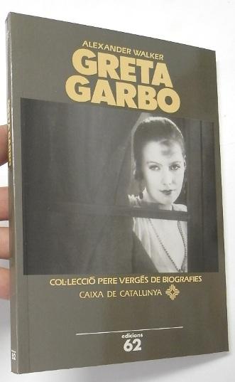 Greta Garbo - Alexander Walker