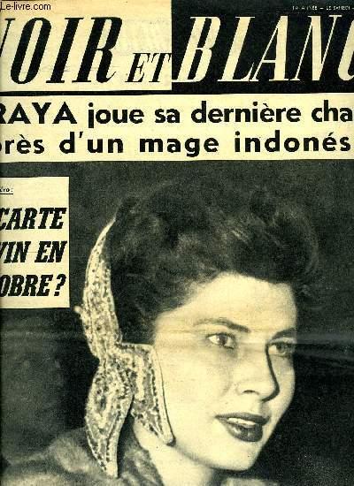Noir et blanc n° 677 - Un mage indonésien a-t-il décidé Soraya a faire en Suisse le voyage de la 