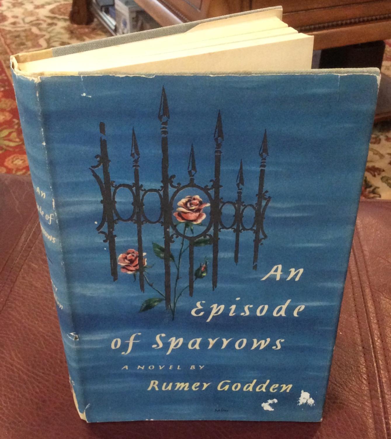 An Episode of Sparrows by Rammer Godden Very Good Hardcover