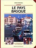 Le Pays Basque - Gérard Tiberghien