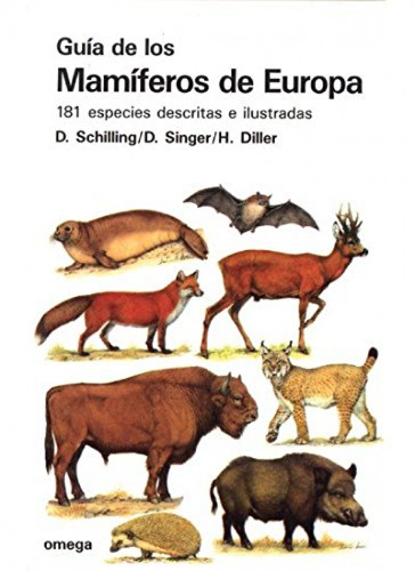 Guia de los mamiferos de europa - Schilling, Singer, Diller