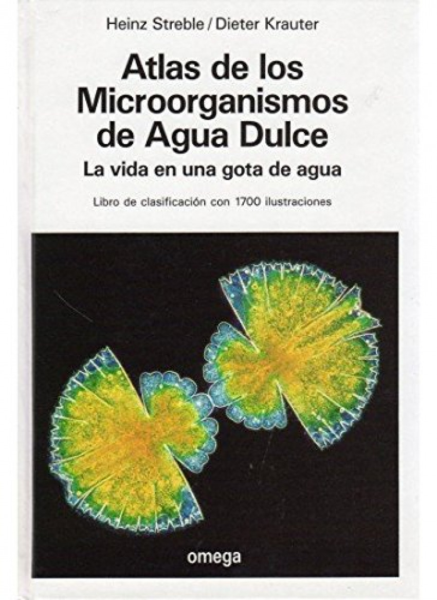 Atlas de microorganismos de agua dulce leben im wassertrop. - Streble, H. Y Krauter, D.