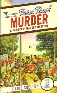 Farm Fresh Murder - Shelton, Paige