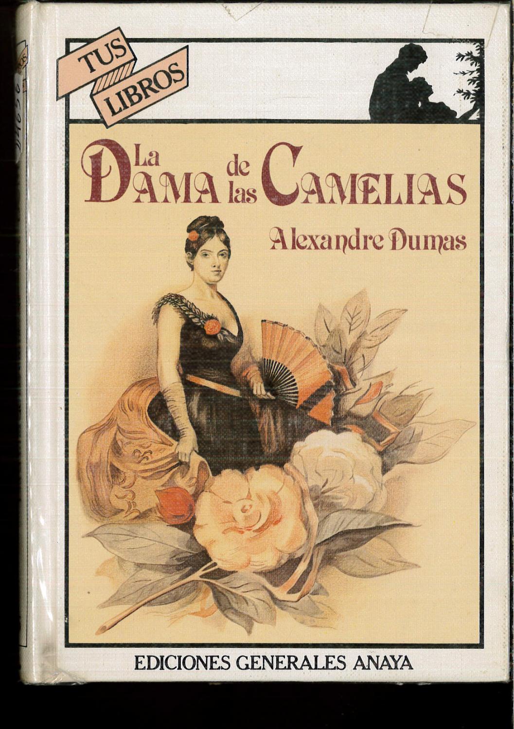 La dama de las camelias de Alexandre Dumas: Muy Bien Encuadernación de tapa  dura (1985) | Papel y Letras
