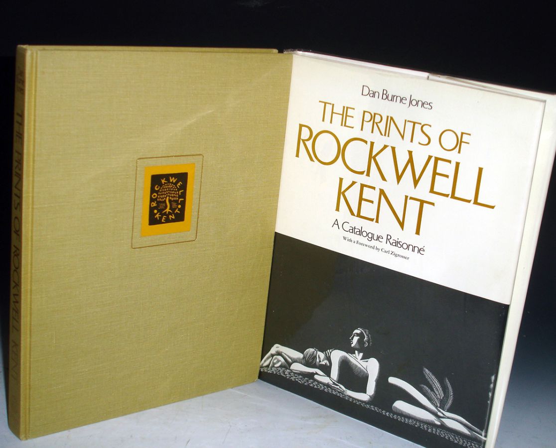 The Prints of Rockwell Kent. a Catalogue Raisonne by Jones, Dan Burne