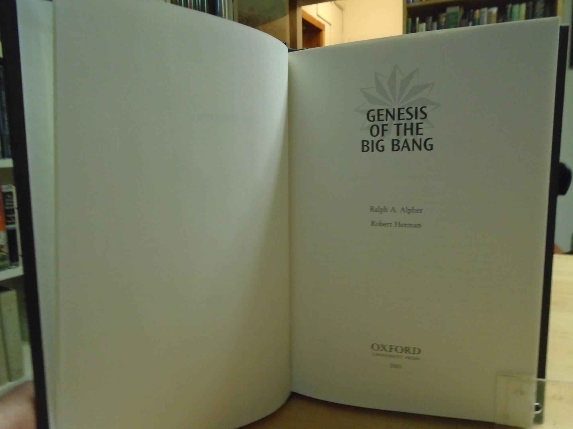Genesis of the Big Bang de Alpher, Ralph A. and Robert Herman: F
