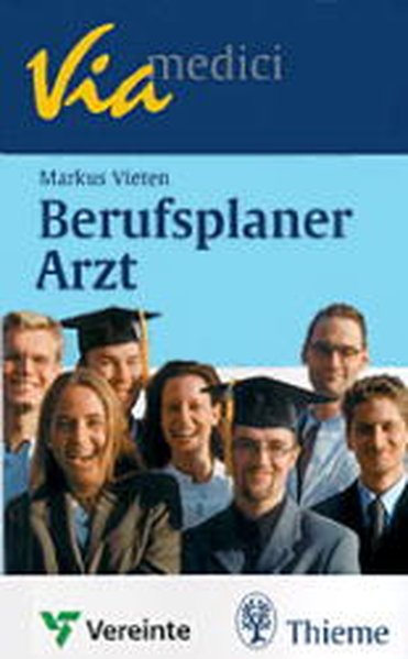 Berufsplaner Arzt - Vieten, Markus