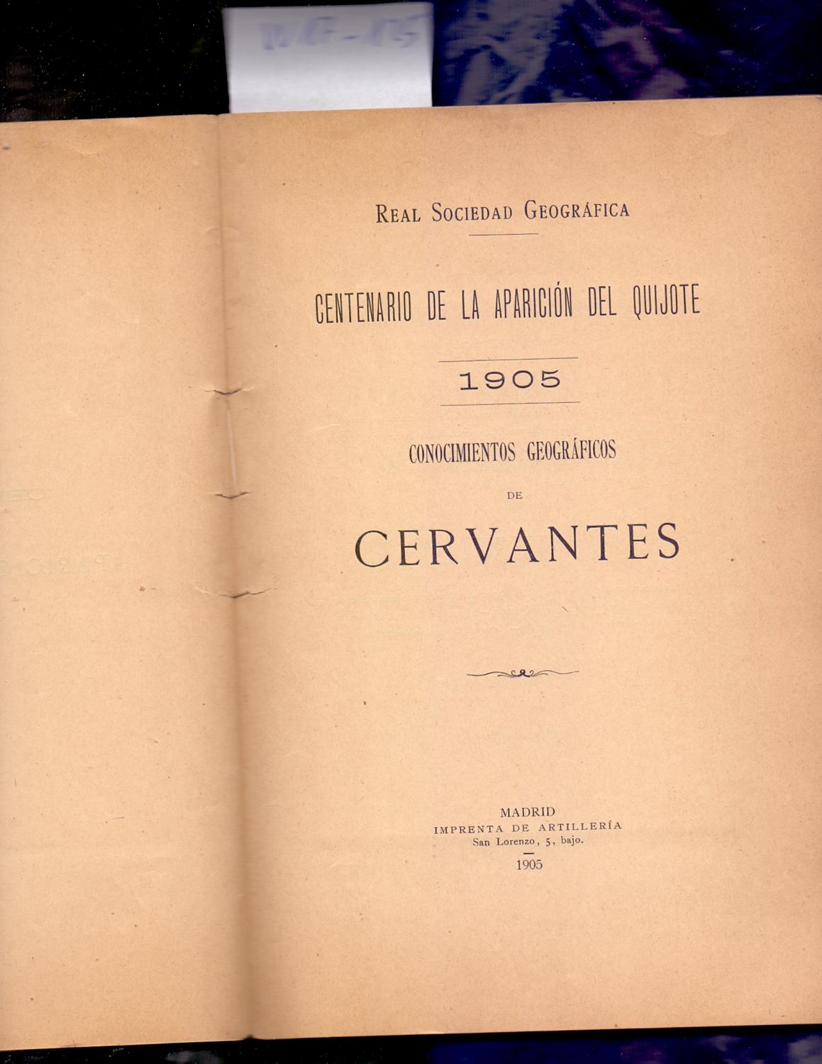CENTENARIO DE LA APARICION DEL QUIJOTE, 1905 CONOCIMIENTOS