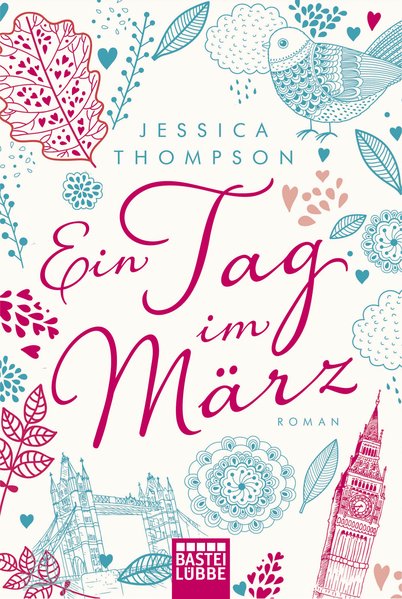 Ein Tag im März: Roman - Thompson, Jessica