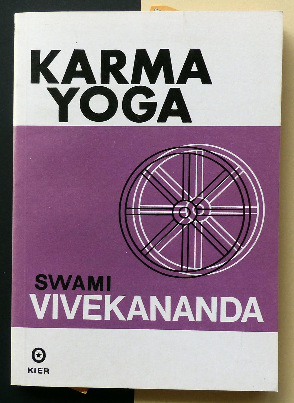 Karma Yoga - VIVEKANANDA, Swami