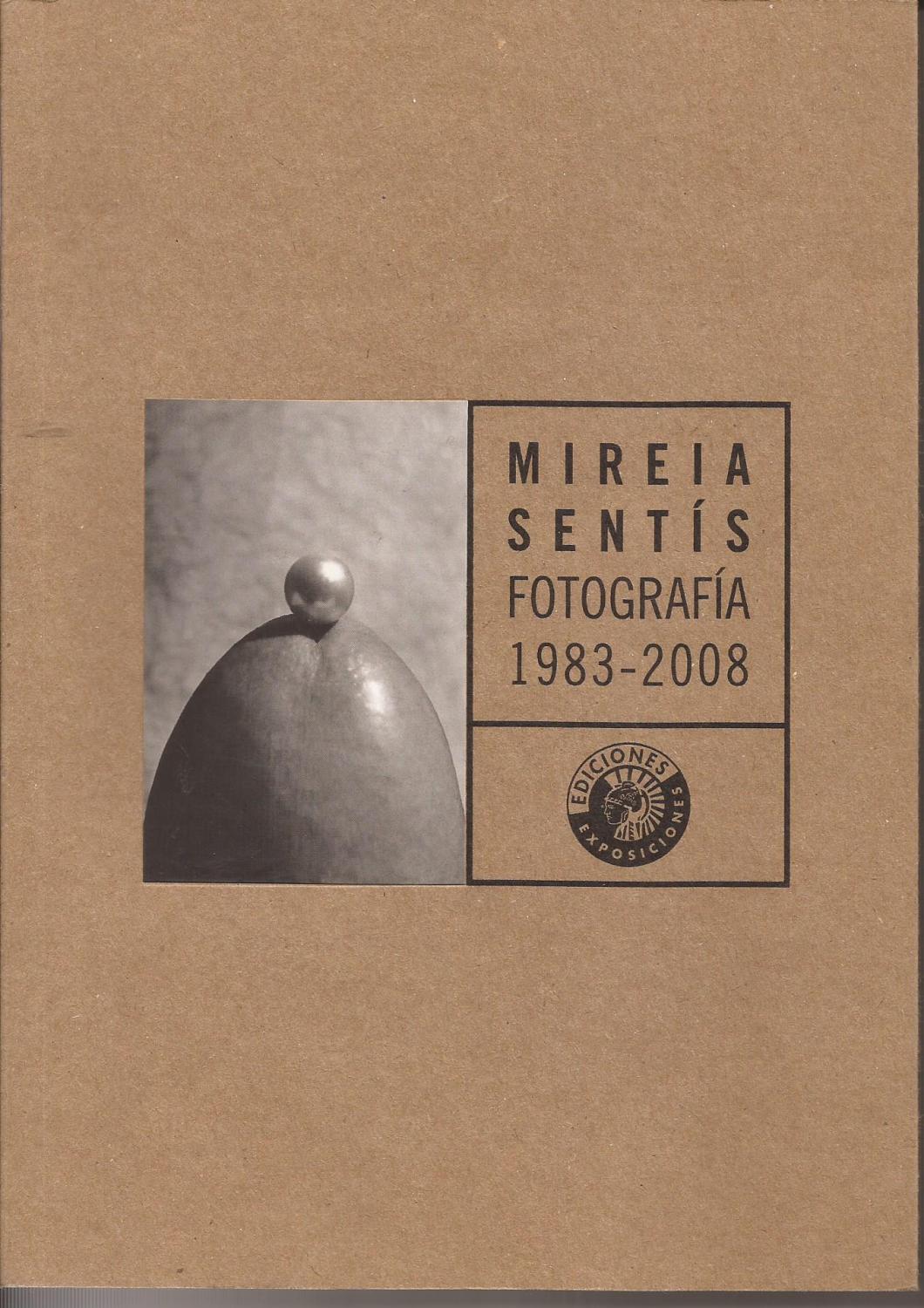 Fotografía 1983-2008 - Sentís, Mireia