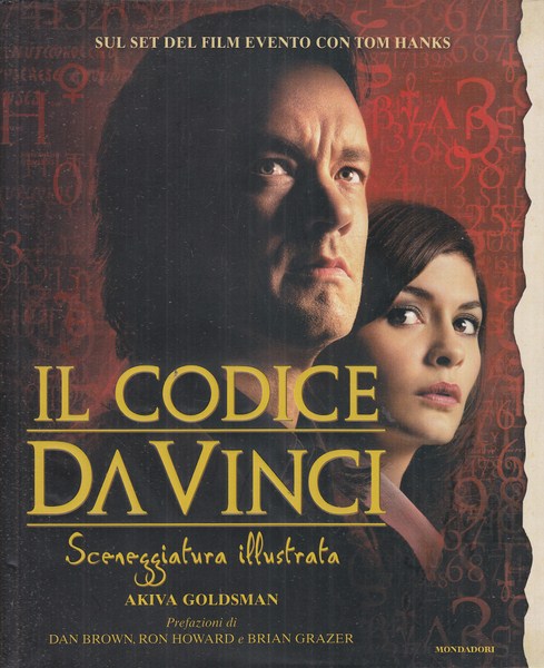 Il Codice da Vinci. Sceneggiatura illustrata - Goldsman, Akiva