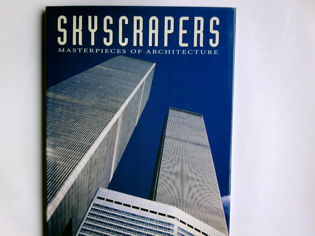Skyscrapers Architectural Masterpieces - Sheppard, Charles