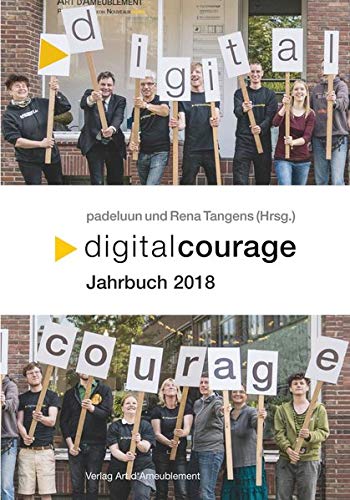 Jahrbuch Digitalcourage 2018 - padeluun, // und Tangens Rena